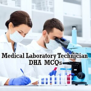DHA-Medical-Laboratory-Technician-Exam-Preparation-MCQ