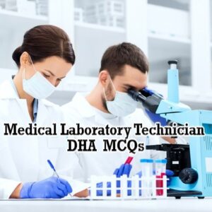 DHA-Medical-Laboratory-Technician-Exam-Preparation-MCQ