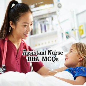 DHA-Assistant-Nurse-Exam-Preparation-MCQs