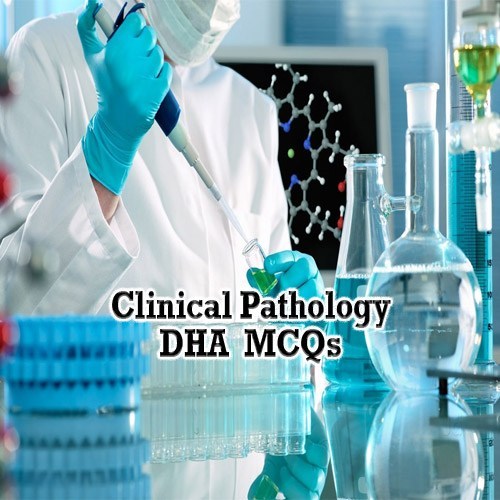 DHA-Clinical-Pathology-Exam-Preparation-MCQ