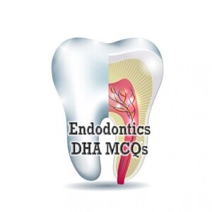 DHA-Endodontics-Exa-Preparation-MCQs