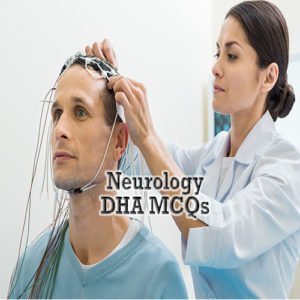 DHA-Neurology-MCQ-300x300