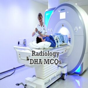 DHA-Radiology-Exam-Preparation-MCQ