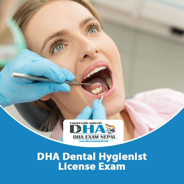 DHA Dental Hygienist License Exam