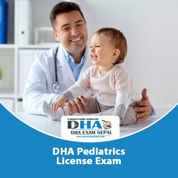 DHA Pediatrics License Exam