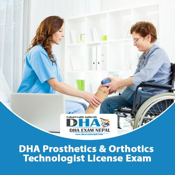 DHA-Prosthetics-&-Orthotic Technologist License Exam